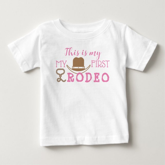 T-shirt Pour Bébé Mon premier rodéo Anniversaire fille 1er Cowboy We (Devant)