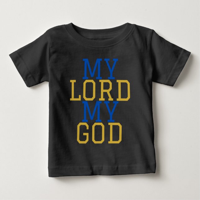 T-shirt Pour Bébé Mon Seigneur Mon Dieu Biblique (Devant)
