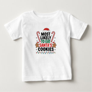 T-shirt Pour Bébé Most Likely To Eat Santas