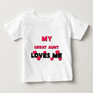 T-shirt Pour Bébé My Great Aunt Loves Me
