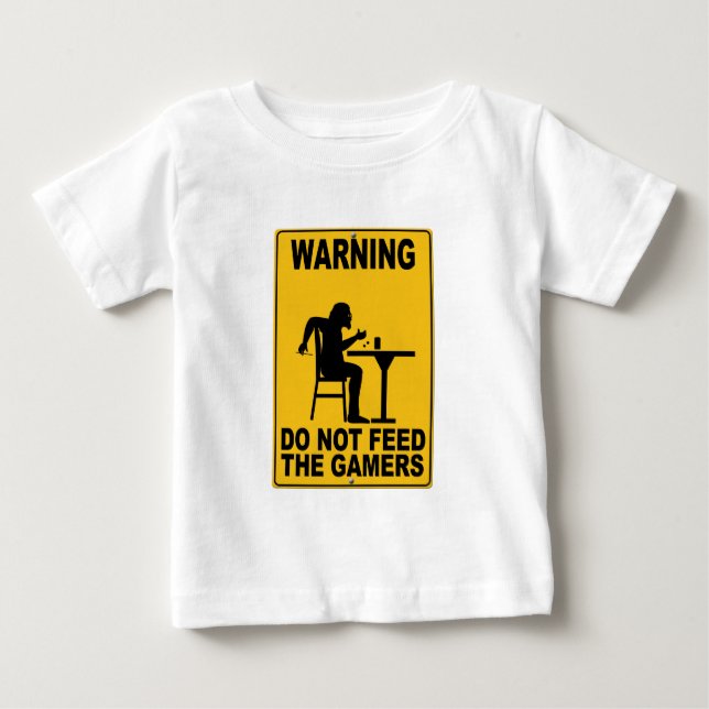 T-shirt Pour Bébé N'alimentez pas les Gamers (Devant)