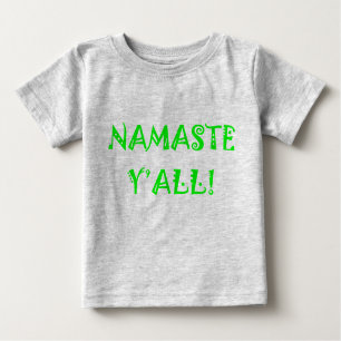 T-shirt Pour Bébé Namaste Y'All - Vêtements de bébé yoga