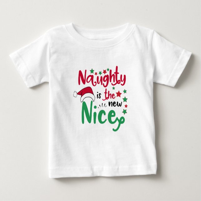 T-shirt Pour Bébé Naughty est la nouvelle belle noël (Devant)