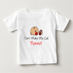 T-shirt Pour Bébé Ne me faites pas l'appel Nonno