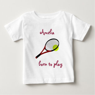 T-shirt Pour Bébé Né pour jouer, Tennis Ball et Racquet, Personnalis