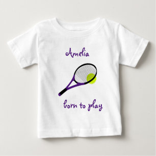 T-shirt Pour Bébé Né pour jouer, Tennis Ball et Racquet, Personnalis