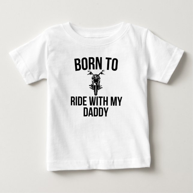 T-shirt Pour Bébé Né pour monter avec mon papa (Devant)