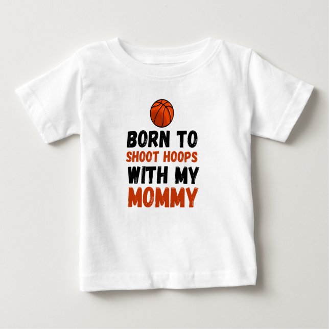 T-shirt Pour Bébé Né pour tirer des cerceaux avec ma maman (Devant)