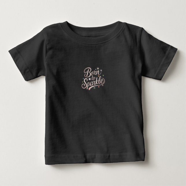 T-shirt Pour Bébé Né Sparkle : Brillant brillant Tee (Devant)