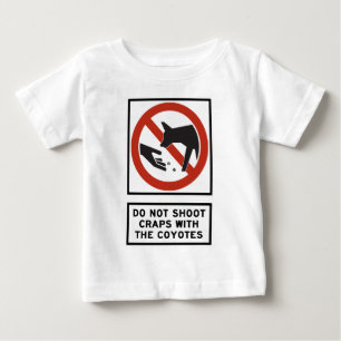 T-shirt Pour Bébé Ne tirez pas les merdes avec le signe de route de