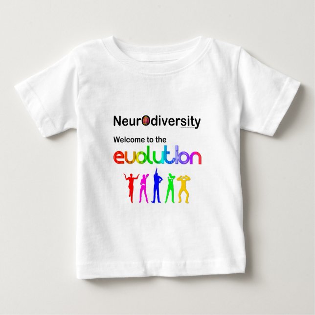 T-shirt Pour Bébé Neurodiversité Bienvenue dans l'Évolution (Devant)