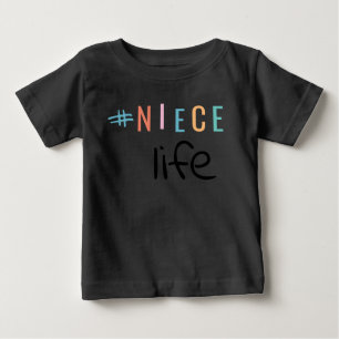 T-shirt Pour Bébé #niece Life
