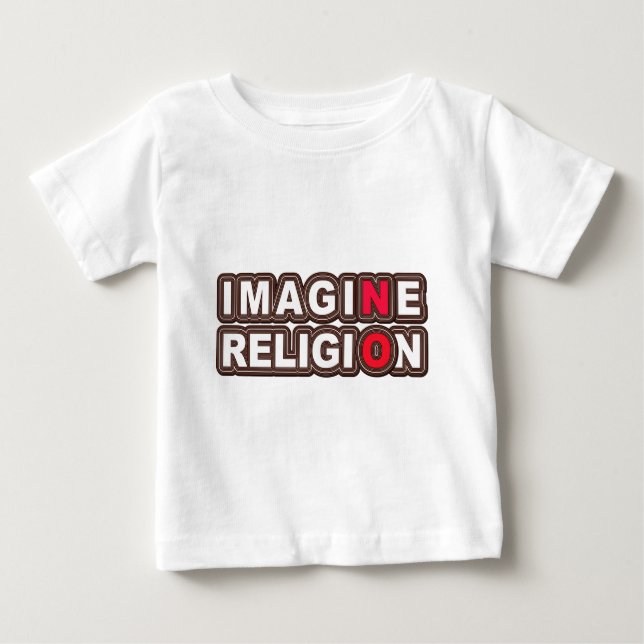 T-shirt Pour Bébé N'imaginez aucune religion (Devant)