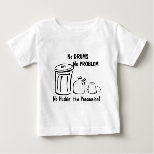 T-shirt Pour Bébé No Hushin the Percussion