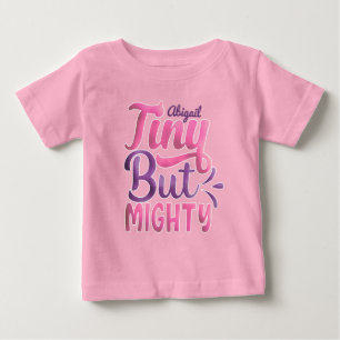 T-shirt Pour Bébé NOM AJOUT PERSONNALISÉ Minuscule, Mais Puissant Ro