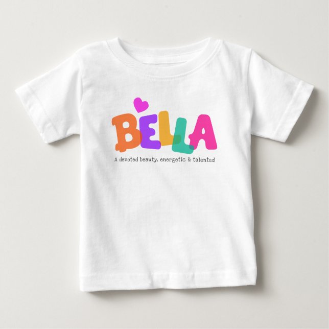 T-shirt Pour Bébé Nom de Bella signifiant filles lettres bulles vête (Devant)