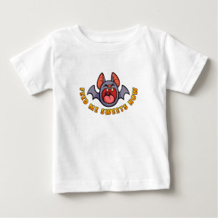 T-shirt Pour Bébé Nourrissez-moi de friandises maintenant