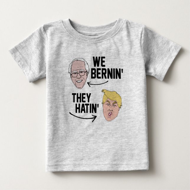 T-shirt Pour Bébé Nous Bernin ils Hatin (Devant)