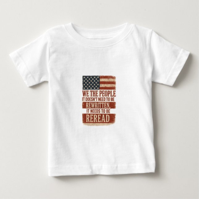 T-shirt Pour Bébé Nous le Peuple Relisons Citation du Drapeau (Devant)