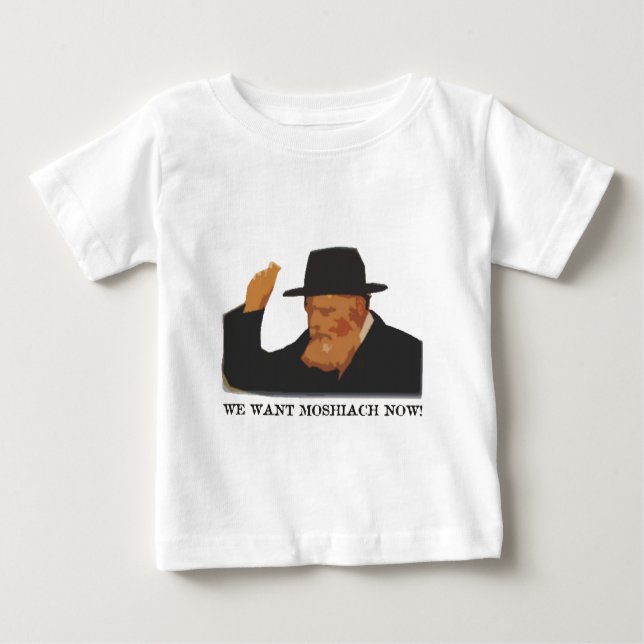 T-shirt Pour Bébé Nous voulons Moshiach maintenant (Devant)
