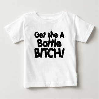 T-shirt Pour Bébé Obtenez-moi une bouteille