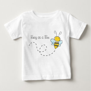 T-shirt Pour Bébé Occupé comme une Chemise d'Abeille