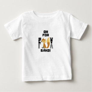 T-shirt Pour Bébé Oh pour l'amour du renard blague de renard drôle