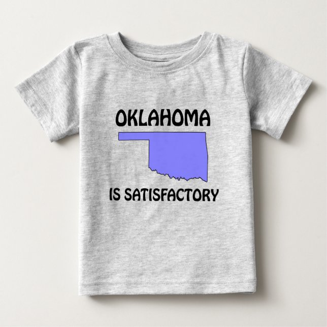 T-shirt Pour Bébé Oklahoma - Est satisfaisant (Devant)