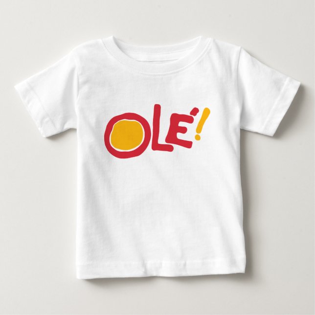 T-shirt Pour Bébé Ole ! (Devant)