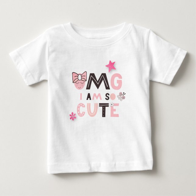 T-shirt Pour Bébé OMG Je suis si mignon bébé fille Citation humorist (Devant)