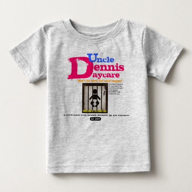 T-shirt Pour Bébé Oncle Dennis pour le bébé (Devant)