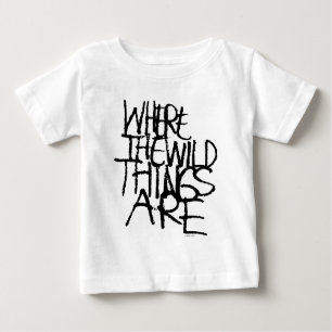 T-shirt Pour Bébé Où sont les choses sauvages   manuscrit
