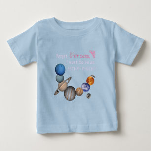 T-shirt Pour Bébé Oubliez la princesse - Astrophysicien