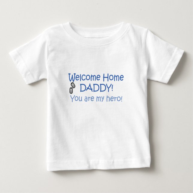 T-shirt Pour Bébé Papa à la maison bienvenu (Devant)