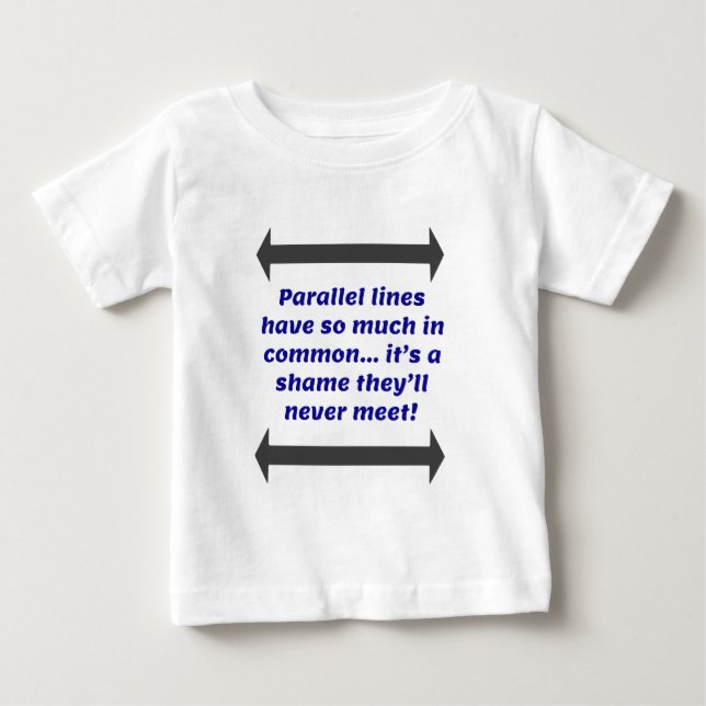 T-shirt Pour Bébé Parallel Lines Math Joke (Devant)