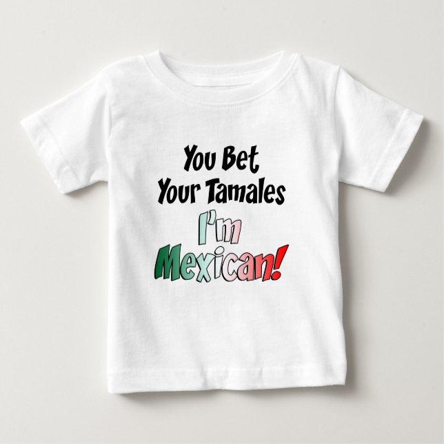 T-shirt Pour Bébé Pari Your Tamales Mexican (Devant)