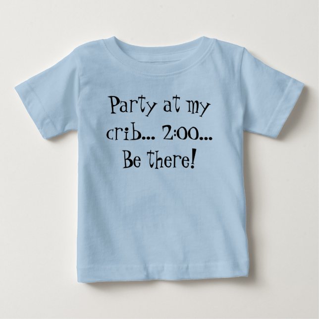 T-shirt Pour Bébé Partie à ma huche… 2h00… Soyez là ! (Devant)