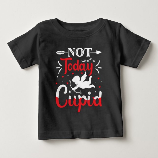 T-shirt Pour Bébé Pas aujourd'hui Cupidé Drôle Saint Valentin (Devant)