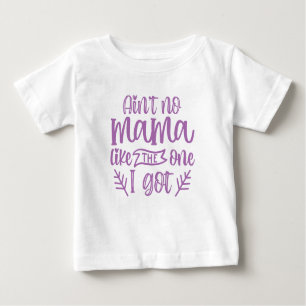 T-shirt Pour Bébé Pas de maman comme celle que j'ai reçue Fête des m