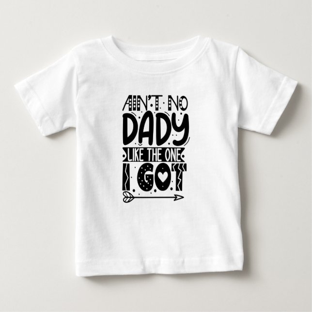 T-shirt Pour Bébé Pas de papa comme celui que j'ai reçu (Devant)