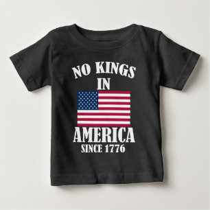 T-shirt Pour Bébé Pas de rois en Amérique depuis 1776 Drapeau patrio