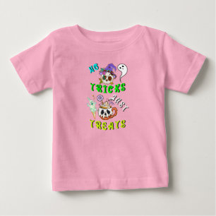 T-shirt Pour Bébé Pas De Trucs Il Suffit De Traiter