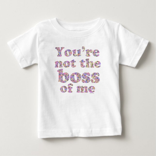 T-shirt Pour Bébé Pas le patron de moi (édition girly) (Devant)