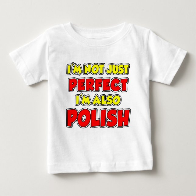 T-shirt Pour Bébé Pas seulement parfait polonais (Devant)