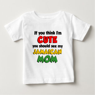 T-shirt Pour Bébé Pensez que je suis maman jamaïcaine mignonne