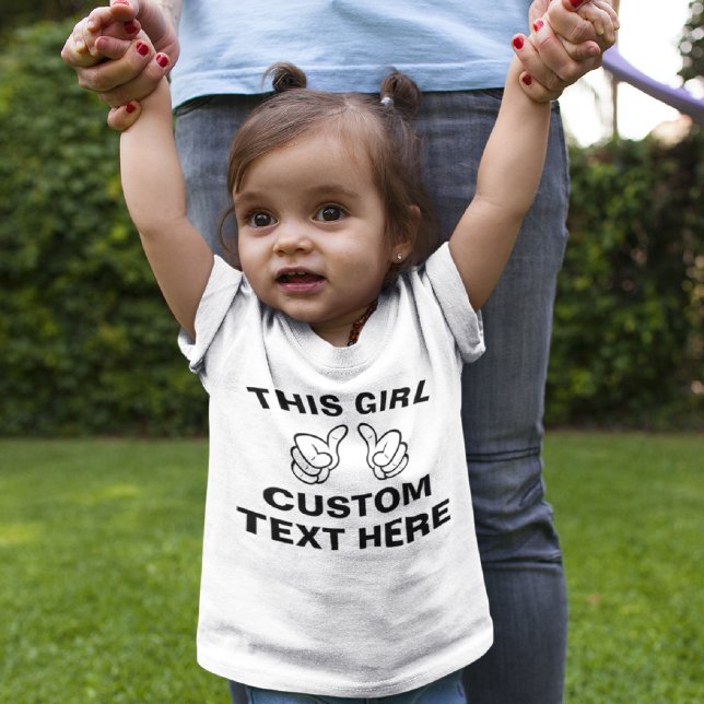 T-shirt Pour Bébé Personnaliser Cette Fille - ajoutez votre propre t (Créateur téléchargé)
