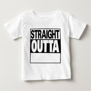 T-shirt Pour Bébé personnalisez l'outta droit
