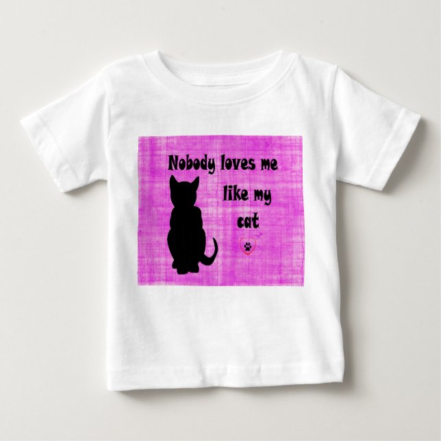 T-shirt Pour Bébé Personne Ne M'Aime Comme Mon Chat (Devant)