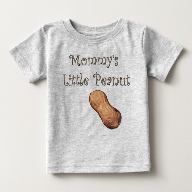 T-shirt Pour Bébé Petite cacahuète de maman (Devant)