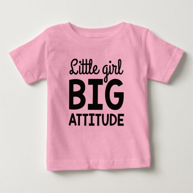 T-shirt Pour Bébé Petite fille Grande attitude (Devant)